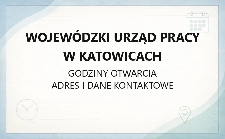 Wojewódzki Urząd Pracy w Katowicach - kontakt, rejestracja, wsparcie dla pracodawców