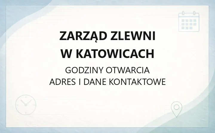 Zarząd Zlewni w Katowicach - kontakt, adres, zgłoszenia awarii