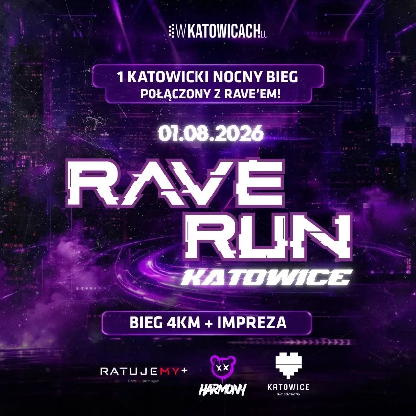 Grafika promocyjna wydarzenia I NIGHT RAVE RUN KATOWICE Nocny bieg