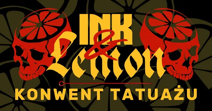 Grafika promocyjna wydarzenia INK&LEMON Katowice — konwent tatuażu w Fabryce Porcelany
