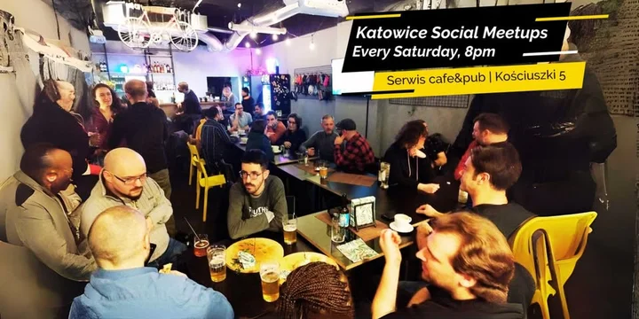 Obrazek przedstawia grafikę promocyjną wydarzenia Spotkanie towarzyskie w Serwis - cotygodniowy meetup w Katowicach