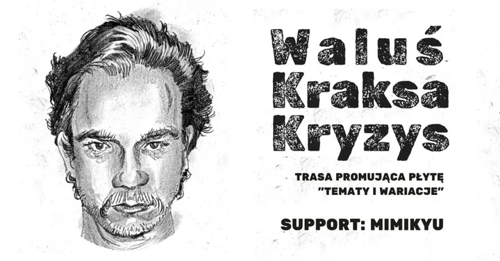 Grafika promocyjna wydarzenia WaluśKraksaKryzys w Katowicach — koncert promujący „Tematy i wariacje”