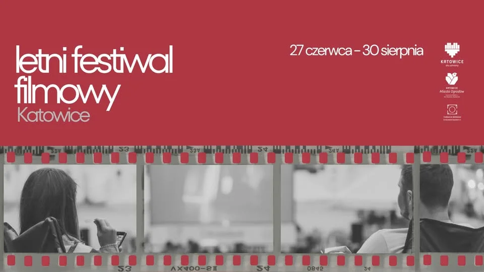 Grafika promocyjna wydarzenia LETNI FESTIWAL FILMOWY KATOWICE: kino plenerowe