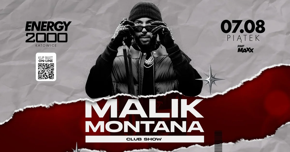 Grafika promocyjna wydarzenia MALIK MONTANA ENERGY 2000 KATOWICE – koncert klubowy