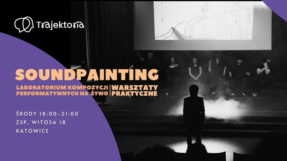 Grafika promocyjna wydarzenia SOUNDPAINTING – laboratorium performatywne w Katowicach