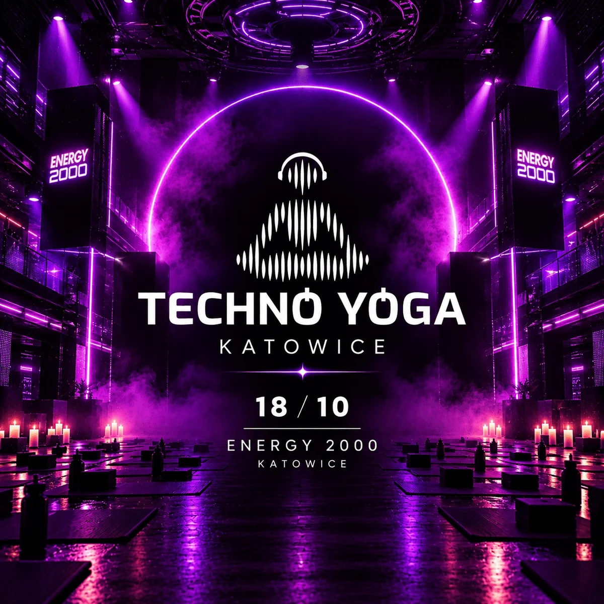 Grafika promocyjna wydarzenia Techno Yoga Katowice w Energy 2000