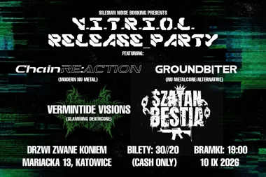 Grafika promocyjna wydarzenia ChainRE:ACTION, Groundbiter, VERMINTIDE VISIONS – koncert w Katowicach