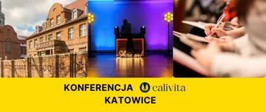 Grafika promocyjna wydarzenia Konferencja Calivita Katowice 2026 — Zdrowie, Przyszłość, Rozwój