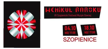 Grafika promocyjna wydarzenia VII Szopienicki Festiwal Muzyki Dawnej „Wehikuł Baroku”