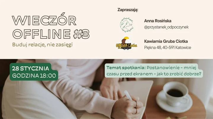 Grafika promocyjna wydarzenia Wieczór Offline #3 Katowice — mniej telefonu, więcej rozmów