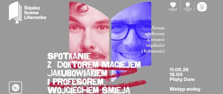 Dwie książki o awansie i męskości - Katowice szykują literacki wieczór