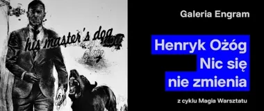 Henryk Ożóg w Katowicach - grafika, która wcale nie chce się zestarzeć