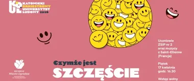 Francuscy muzycy i katowiccy uczniowie pokażą, czym może być szczęście