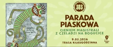 Parada Piaskowa poprowadzi przez dawny przemysłowy ślad z Czeladzi do Bogucic
