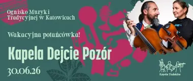 Kapela Dejcie Pozór rozkręci wakacyjne potańcówki w Katowicach