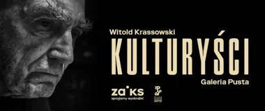 W Galerii Pustej zobaczymy ludzi, którzy zmieniali kulturę