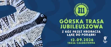 Z Katowic w Beskid Mały - jubileuszowa wędrówka przez Hrobaczą Łąkę