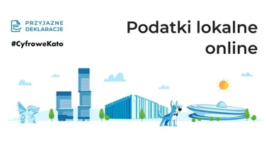 Cztery podatki w jednym formularzu. Katowiczanie mogą załatwić je online