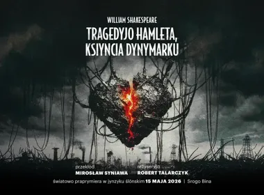 Hamlet po śląsku jeszcze przed premierą brzmi jak muzyczna zagadka